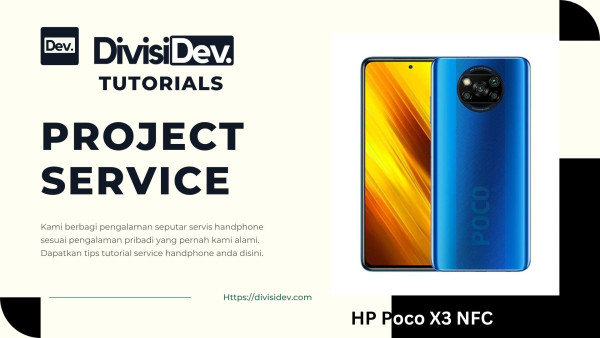 Tutorial Lengkap: Cara Memasang Konektor LCD pada HP Poco X3 NFC yang Rusak